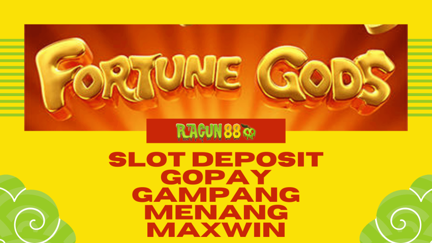 slot deposit gopay gampang meanng maxwin