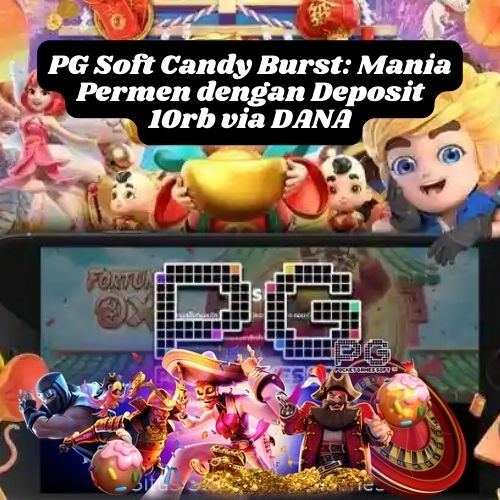 Slot PG Soft Candy Burst