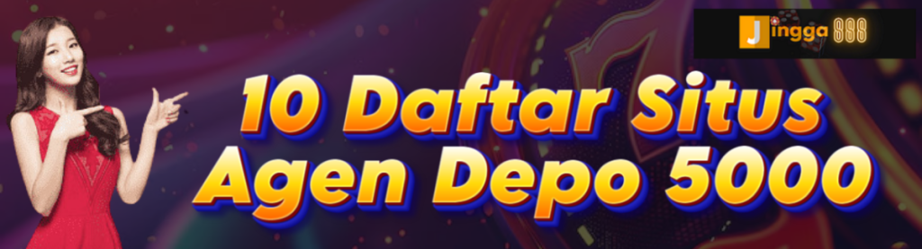 10 Daftar Situs Agen Jingga888